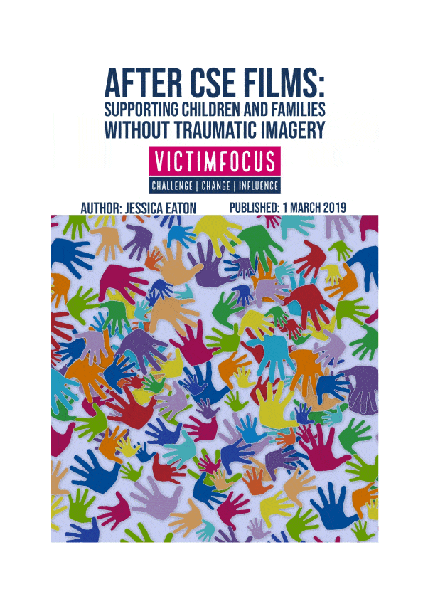 After CSE Films Supporting Children and Families Without Traumatic Imagery JEATONMAR2019